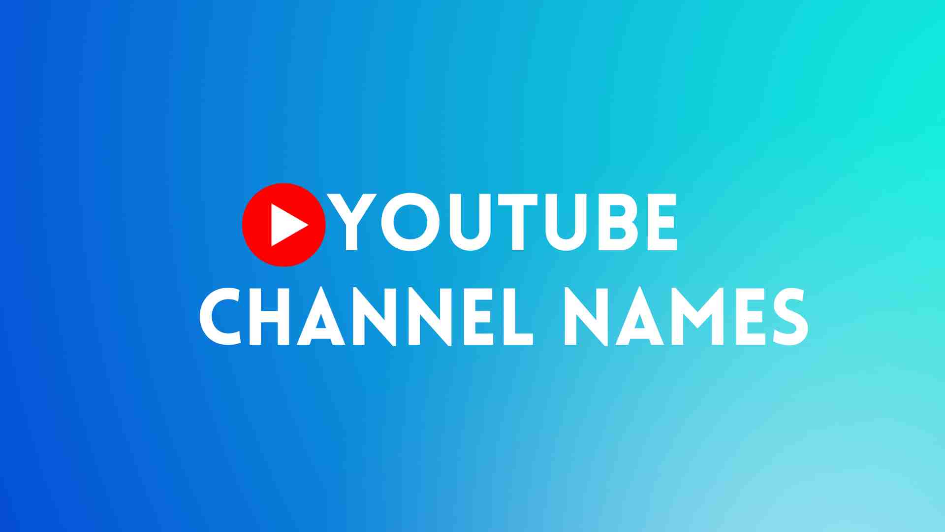 Read more about the article 100+ Best and Unique YouTube Channel Names-AestheticNames